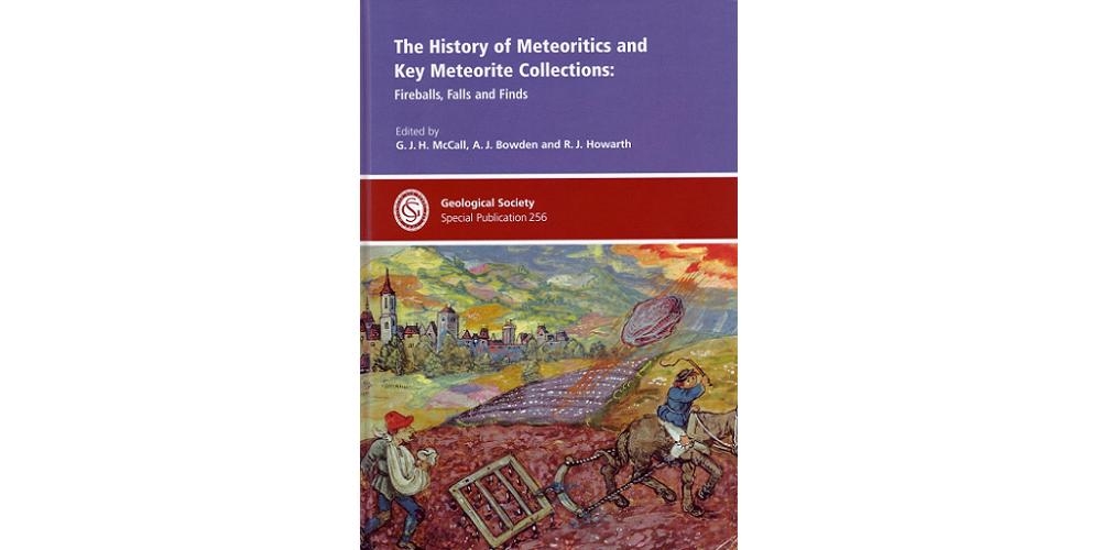The History of Meteoritics and Key Meteorite Collections: Fireballs, Falss and Finds